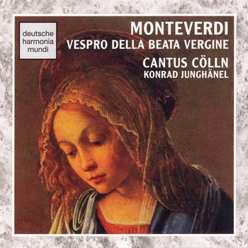 Monteverdi: Vespro Della Beata Virgine - Cantus Cölln