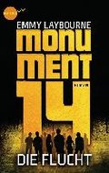 Monument 14: Die Flucht (2) - Laybourne Emmy