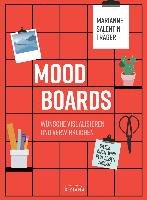Moodboards Salentin-Trager Marianne