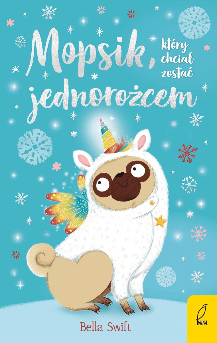 Mopsik, który chciał zostać jednorożcem - ebook epub