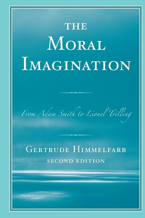 MORAL IMAGINATION 2ED - Himmelfarb Gertrude | Książka W Empik