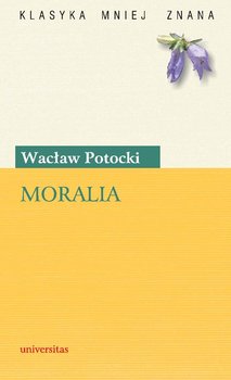 Moralia - Potocki Wacław