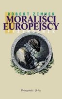 Moraliści Europejscy. Przewodnik Zimmer Robert