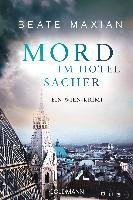 Mord im Hotel Sacher Maxian Beate