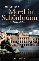 Mord in Schönbrunn - Maxian Beate