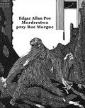 Morderstwo przy Rue Morgue - Poe Edgar Allan