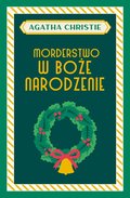 Morderstwo w Boże Narodzenie - Christie Agatha