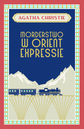 Morderstwo w Orient Expressie - Christie Agatha