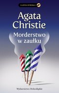 Morderstwo w zaułku. Herkules Poirot. Tom 18 - Christie Agata