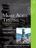 More Agile Testing Gregory Janet, Crispin Lisa