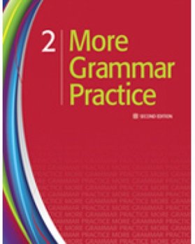 More Grammar Practice 2 - Heinle