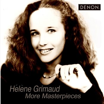 More Masterpieces - Hélène Grimaud