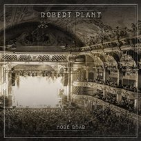 More Roar Robert Plant