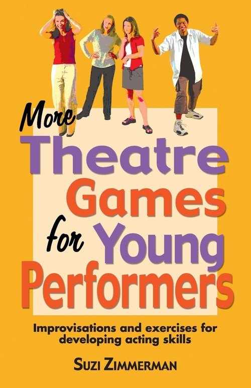 More Theatre Games for Young Performers Suzi Zimmerman Książka w Empik