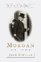 Morgan: American Financier - Strouse Jean