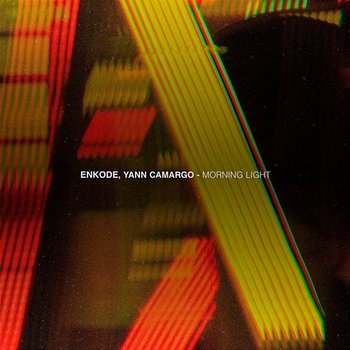 Morning Light - Enkode, Yann Camargo