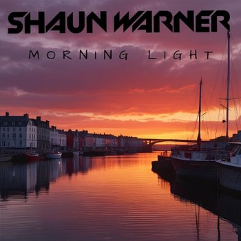 Morning Light - Shaun Warner