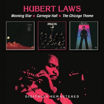 Morning Star / Carnegie Hall / The Chicago Theme (Remastered) - Laws Hubert, Sanborn David, Clarke Stanley, Billy Cobham, Brecker Brothers, James Bob, Carter Ron, Benson George