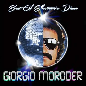 Moroder Giorgio - Best of Electronic Disco, płyta winylowa - Moroder Giorgio