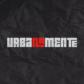 Mortadela - Urbanamente, Tio Phil, MC Estudante feat. Nanno, DJ Batata
