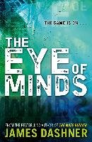Mortality Doctrine 1: The Eye of Minds - Dashner James