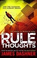 Mortality Doctrine 2: The Rule of Thoughts - Dashner James