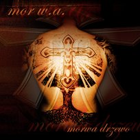 Morwa drzewo (Reedycja) Mor W.A.