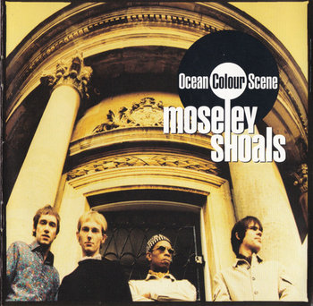 Moseley Shoals - Ocean Colour Scene