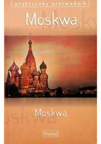 Moskwa przewodnik Opracowanie zbiorowe
