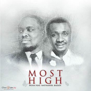 Most High - Nosa feat. Nathaniel Bassey