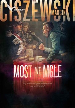 Most we mgle - ebook mobi - Ciszewski Marcin