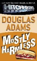 Mostly Harmless - Adams Douglas