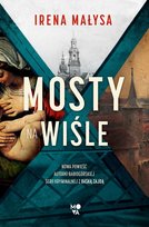 Mosty na Wiśle Małysa Irena