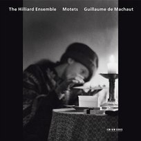 Motets The Hilliard Ensemble