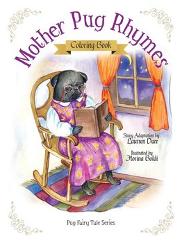 Mother Pug Rhymes - Coloring Book - Darr Laurren
