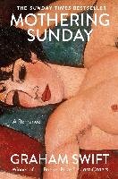 Mothering Sunday Swift Graham