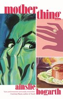 Motherthing Atlantic Books