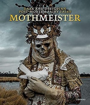 Mothmeister: Dark and Dystopian Post-Mortem Fairy Tales - Opracowanie zbiorowe