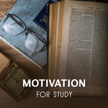 Motivation for Study – Peaceful Music Which Help You Concentrate and Focus on Learning, Train Your Brain and Memory, Increase Knowledge - Study Music Club