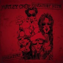 Motley Crue Greatest Hits Motley Crue