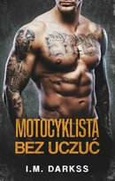 Motocyklista bez uczuć - ebook mobi