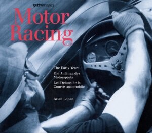 Motor Racing the Early Years - Laban Brian