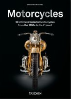 Motorcycles. 40th Ed. Fiell Peter, Fiell Charlotte