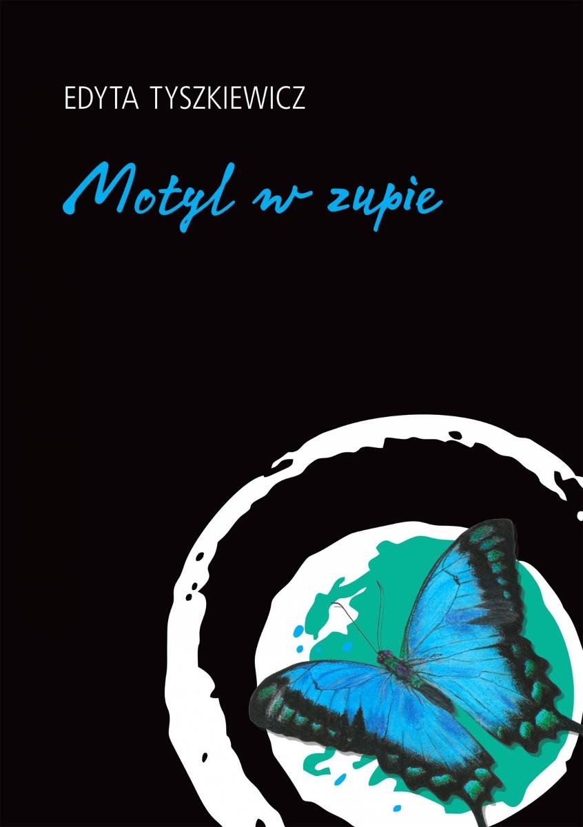 Motyl w zupie - ebook PDF