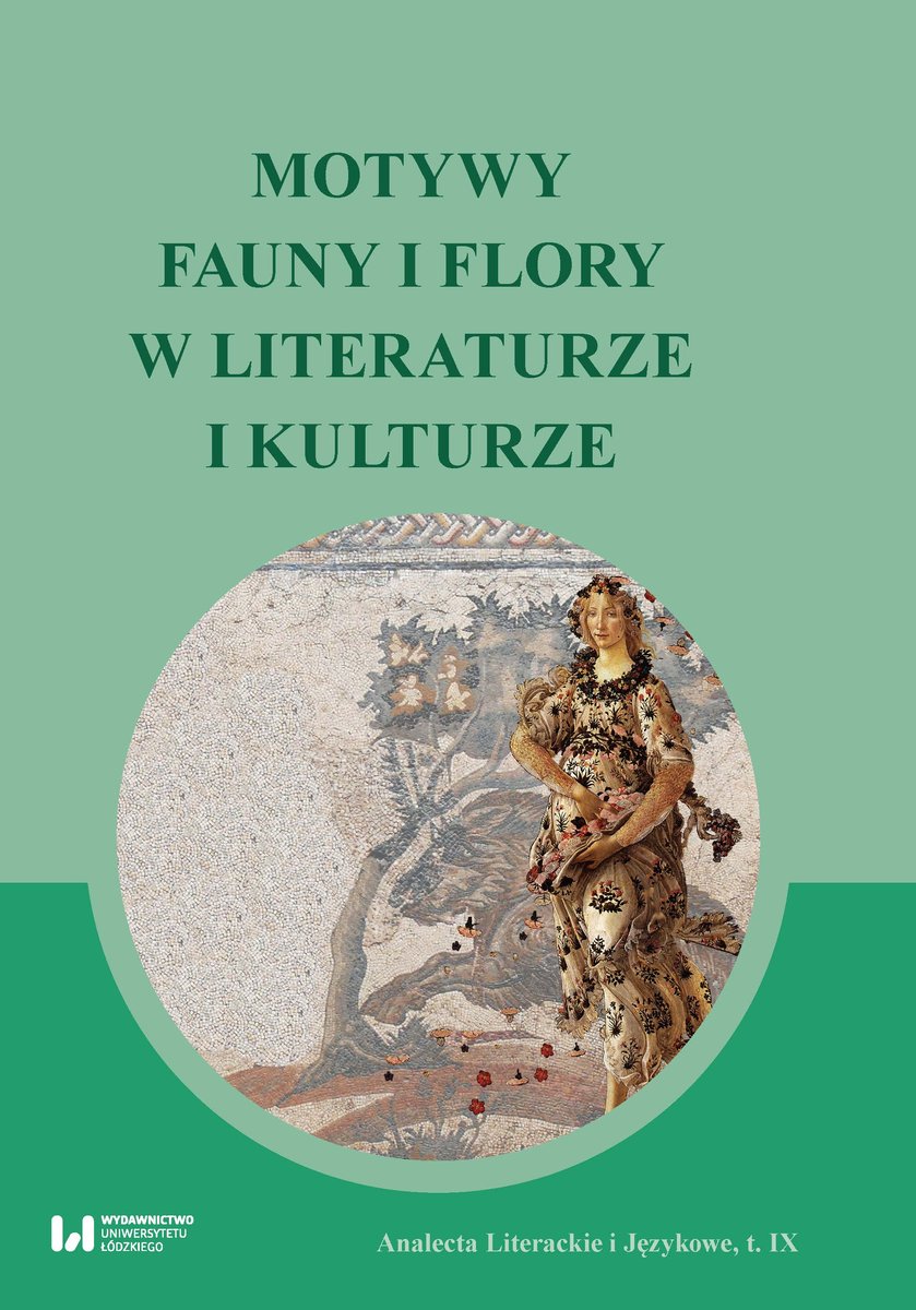 Motyw Buntu W Literaturze Przykłady Motywy fauny i flory w literaturze i kulturze - Opracowanie zbiorowe
