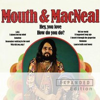 Mouth & MacNeal MacNeal, Mouth