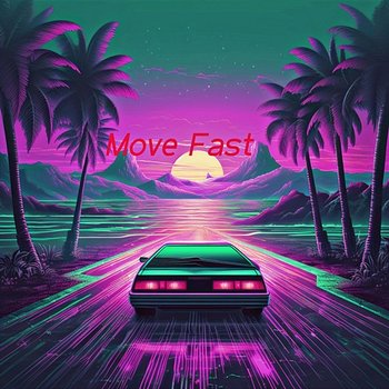 Move Fast - Terrie Metz