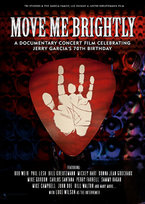 Move Me Brightly: Celebrating Jerry Garcia's 70th Birthday Grateful Dead