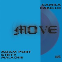 Move Malachiii, Adam Port, Keinemusik, Orso, Stryv, Camila Cabello