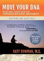 MOVE YOUR DNA - Bowman Katy